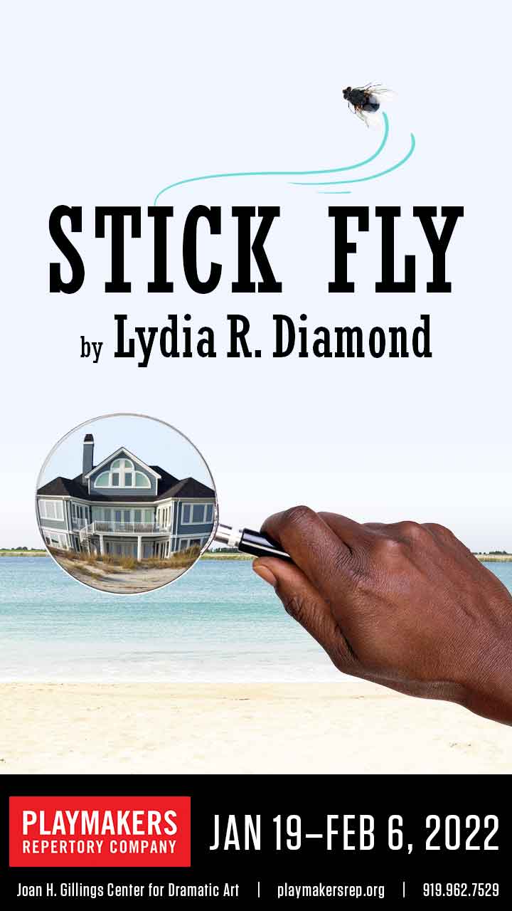 Playbill for Stick Fly | PlayMakers Repertory Company