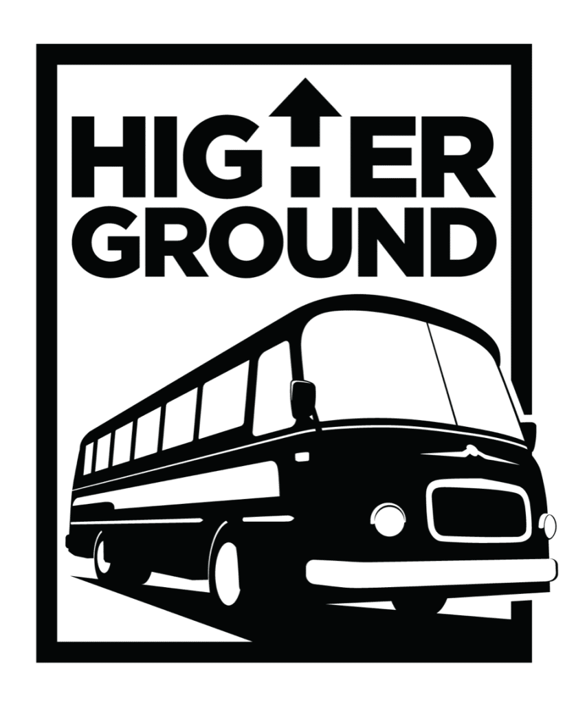 The official HIGHER GROUND logo, an old-timey bus breaking through the thick black border around the image.