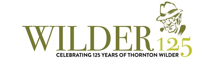 Celebrating 125 Years of Thornton Wilder